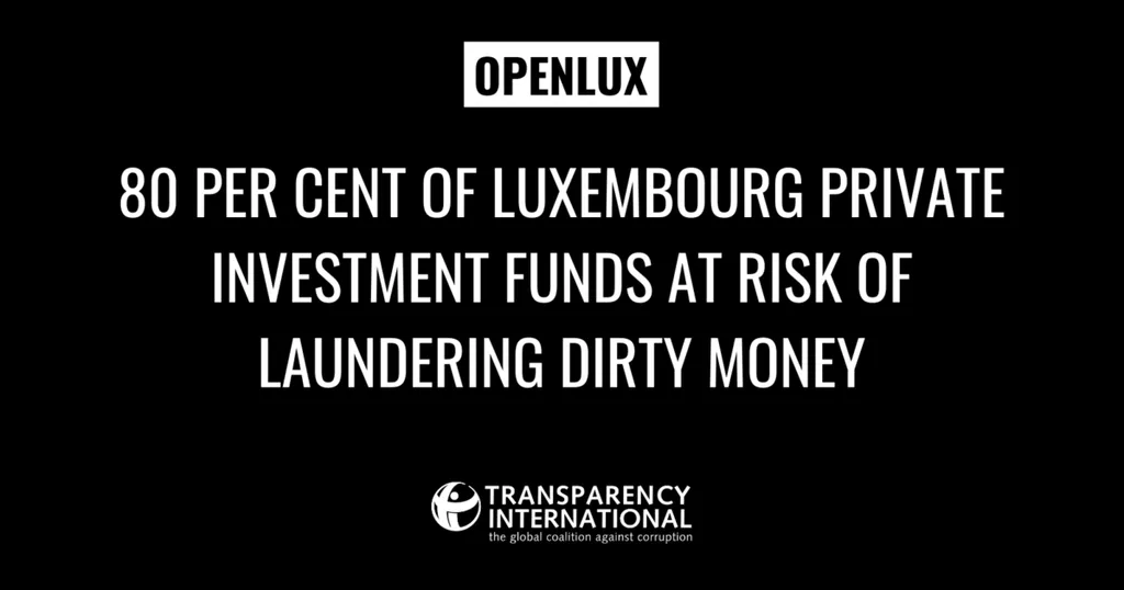OpenLux: 80 per cent of Luxembourg private investment funds at risk of laundering dirty money
