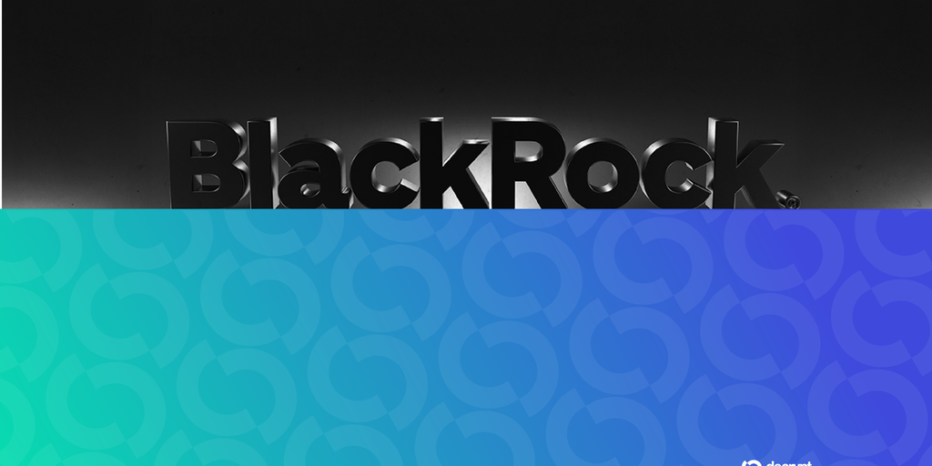 BlackRock Tokenizes $311B of European Money Market Funds With JP Morgan's Kinexys